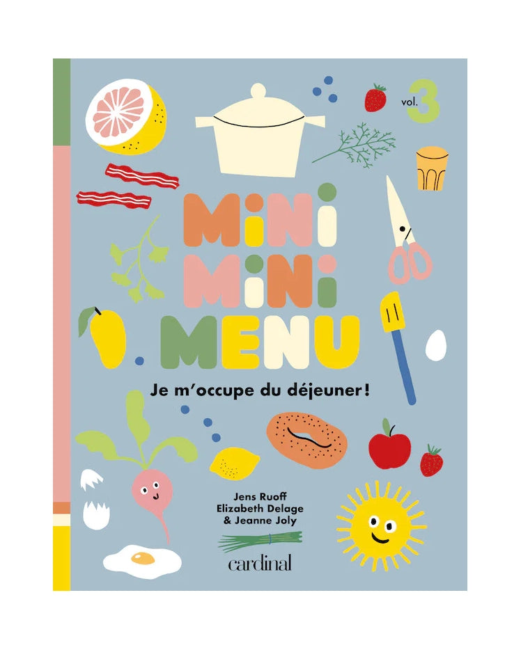 MINIMINIMENU | Je m'occupe du déjeuner!