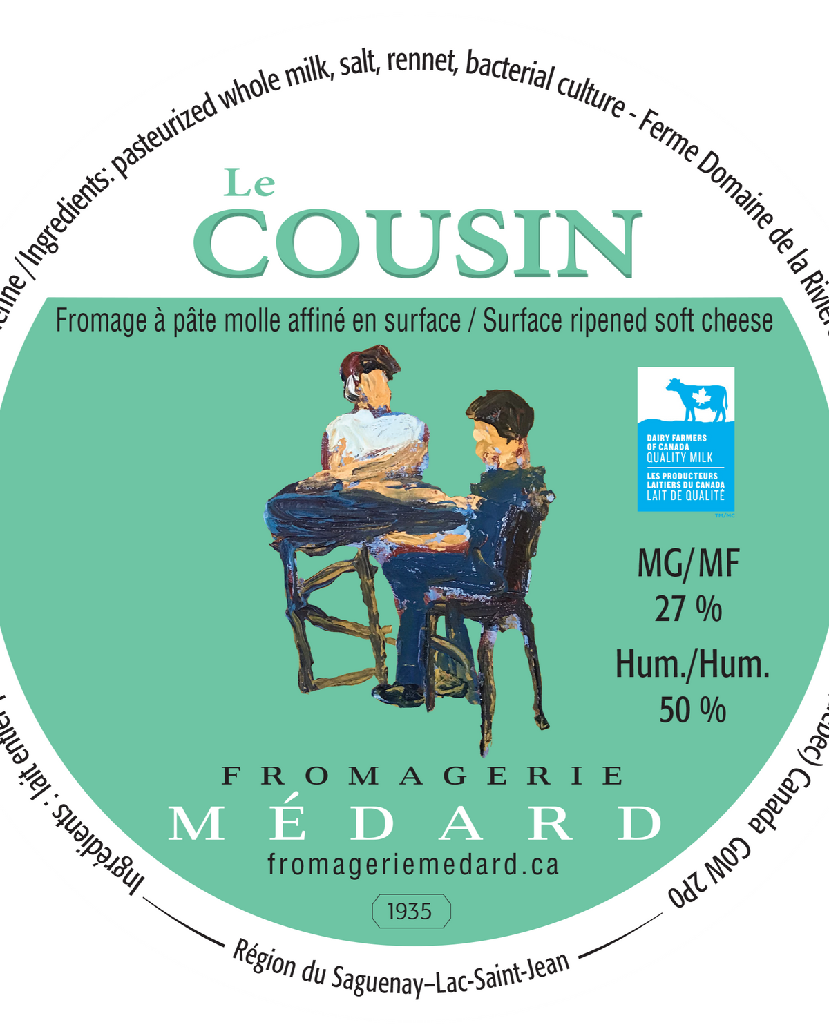 Étiquette du Fromage Le cousin de la Fromagerie Médard